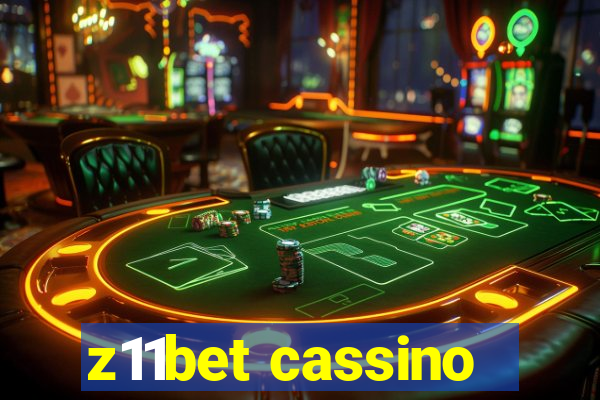 z11bet cassino